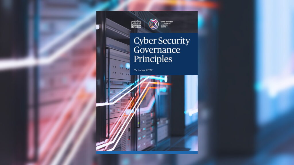 Front cover of the Cyber Security Governance Principles by the AICD and CSCRC
